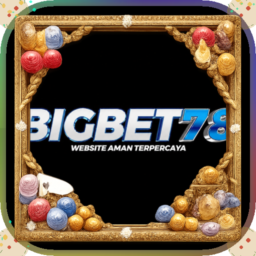 bigbet78 — mitra unggulan